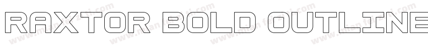 Raxtor Bold Outline字体转换